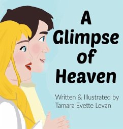 A Glimpse of Heaven - Levan, Tamara Evette