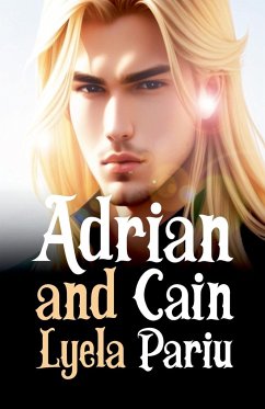 Adrian and Cain - Pariu, Lyela