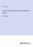 Across the Zodiac; The Story Of A Wrecked Record