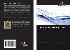 Dinamiche dell'amicizia - Mackson Abga, Maina