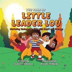 The Tale of Little Leader Lou - Johnson, Daniel