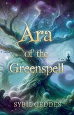 Ara of the Greenspell