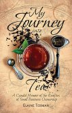 My Journey Into Tea