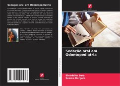 Sedação oral em Odontopediatria - Sura, Shraddha;Bargale, Seema