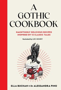 A Gothic Cookbook - Pino, Alessandra; Buchan, Ella