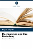 Mechanismen und ihre Bedeutung