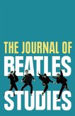 The Journal of Beatles Studies (Volume 3, Issue 2) The Journal of Beatles Studies (Volume 3, Issue 2)