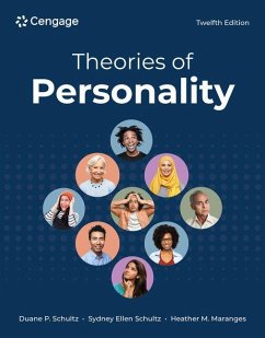 Theories of Personality - Schultz, Duane; Schultz, Sydney; Maranges, Heather