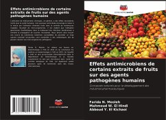 Effets antimicrobiens de certains extraits de fruits sur des agents pathogènes humains - N. Mosleh, Farida;W. El Hindi, Mahmoud;Y. El Kichaoi, Abboud