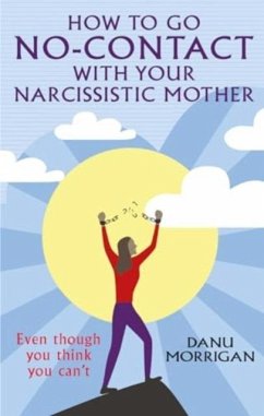 How to go No-Contact with Your Narcissistic Mother - Morrigan, Danu
