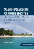 Trauma-informed Care for Nursing Education