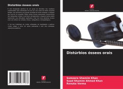 Distúrbios ósseos orais - Shamim Khan, Sameera;Shamim Ahmed Khan, Saad;Verma, Renuka