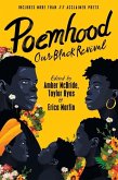 Poemhood: Our Black Revival