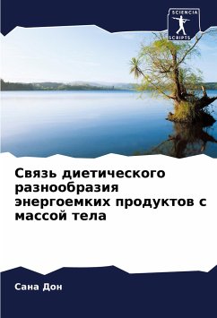 Swqz' dieticheskogo raznoobraziq änergoemkih produktow s massoj tela - Don, Sana