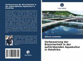 Verbesserung der Biosicherheit in der aufstrebenden Aquakultur in Ostafrika