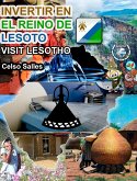 INVERTIR EN EL REINO DE LESOTO - Visit Lesotho - Celso Salles
