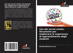 Uso dei social media: Strumento per migliorare le esperienze di apprendimento degli studenti - Cruz, Maribel Beltran