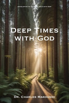 Deep Times With God - Makoundi, Charles
