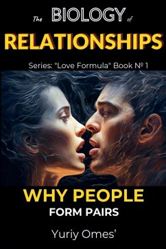 Biology of Relationships - Omes, Yuriy