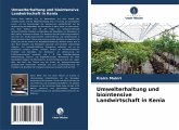 Umwelterhaltung und biointensive Landwirtschaft in Kenia