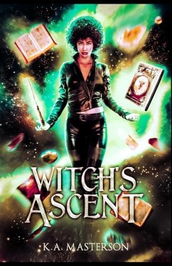 Witch's Ascent (Ascent Series Book 1) - Masterson, K a