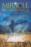 Miracle Mornings Volume 1