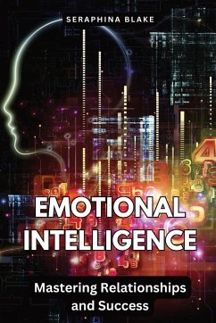 Emotional Intelligence - Blake, Seraphina