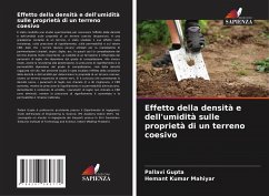 Effetto della densità e dell'umidità sulle proprietà di un terreno coesivo - Gupta, Pallavi;Mahiyar, Hemant Kumar