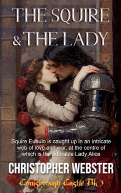 The Squire and the Lady - Webster, Christopher