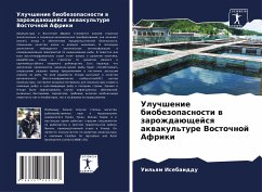 Uluchshenie biobezopasnosti w zarozhdaüschejsq akwakul'ture Vostochnoj Afriki - Isebaiddu, Uil'qm