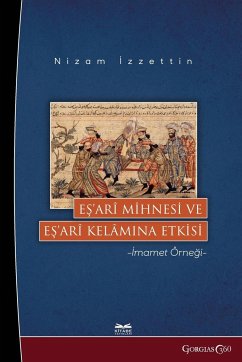 Ash'ari Mihnah and Its Effect on Ash'ari Kalam - Izzettin, Nizam