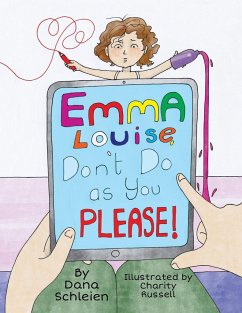 Emma Louise, Don't Do as You Please! - Schleien, Dana