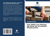 Vom Abfall zum Pflaster: Die Reise der Kunststoff-Pflastersteine