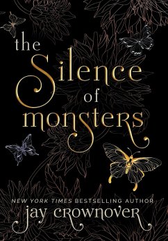 The Silence of Monsters - Crownover, Jay