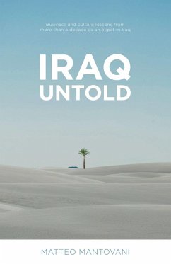 Iraq Untold - Mantovani, Matteo