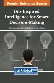 Bio-Inspired Intelligence for Smart Decision-Making