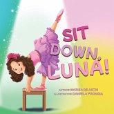 Sit Down, Luna! Sit Down, Luna!