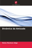 Dinâmica da Amizade