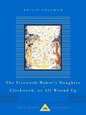 Clockwork or All Wound Up and The Firework-Maker's Daughter