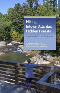 Cover Hiking Intown Atlanta's Hidden Forests