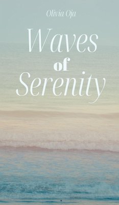 Waves of Serenity - Oja, Olivia