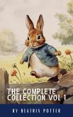 The Complete Beatrix Potter Collection vol 1 : Tales & Original Illustrations (eBook, ePUB)