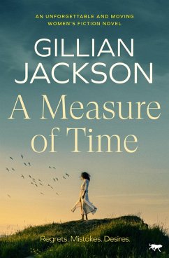 A Measure of Time (eBook, ePUB) - Jackson, Gillian A Measure of Time (eBook, ePUB) - Jackson, Gillian