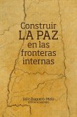 Construir la paz en las fronteras internas (eBook, ePUB)