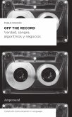Off the record (eBook, ePUB)