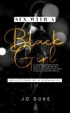 Sex With A Black Girl (eBook, ePUB)
