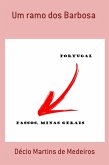 Um ramo dos Barbosa (Genealogia) (eBook, ePUB) Um ramo dos Barbosa (Genealogia) (eBook, ePUB)