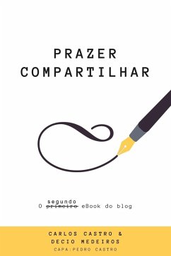 Prazer Compartilhar 02 (eBook, ePUB) - de Medeiros, Decio Martins; Castro, Carlos Fernando