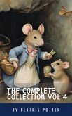 The Complete Beatrix Potter Collection vol 4 : Tales & Original Illustrations (eBook, ePUB)