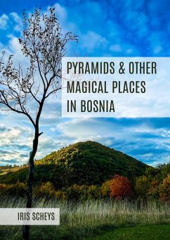 Cover Pyramids and other magical places in Bosnia (eBook, ePUB)